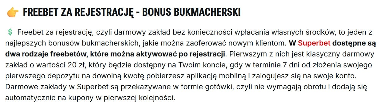 Tekst informacyjny o promocji Superbet – bonus bez depozytu, opisujący dwa rodzaje darmowych zakładów dostępnych po rejestracji bez konieczności wpłaty środków.